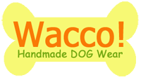 Wacco!　Handmade DOG Wear
